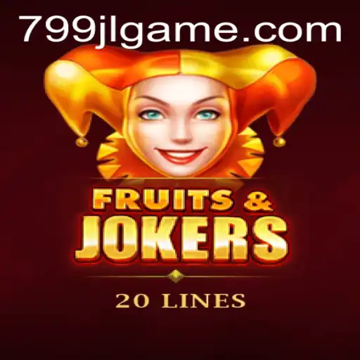 Unveiling FruitsAndJokers20: A Fresh Spin on Classic Slot Gaming at 799JL.com